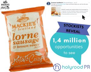 Mackie's lorne sausage flavoured crisps' stockists reveal is a Food and Drink PR success